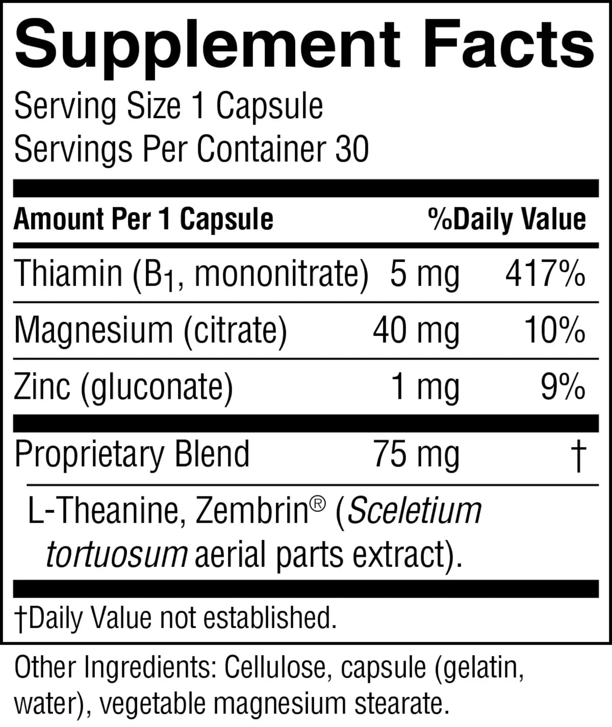 A black-and-white Supplement Facts label showing a supplement bottle's nutrition information, including Thiamin (B1, mononitrate) 5 mg, Magnesium (citrate) 40 mg, Zinc (gluconate) 1 mg, and a Proprietary Blend of 75 mg.