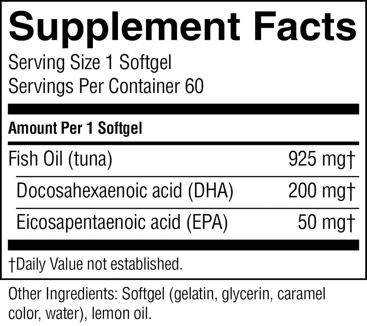 A close-up of a supplement facts label showing serving size 1 softgel, 60 servings per container, with listed amounts per softgel for fish oil (tuna), docosahexaenoic acid (DHA), and eicosapentaenoic acid (EPA), plus other ingredients at the bottom.