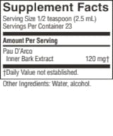 A close-up of a supplement facts label showing Pau D'Arco Inner Bark Extract at 120 mg, with serving size 1/2 teaspoon (2.5 mL) and 23 servings per container.