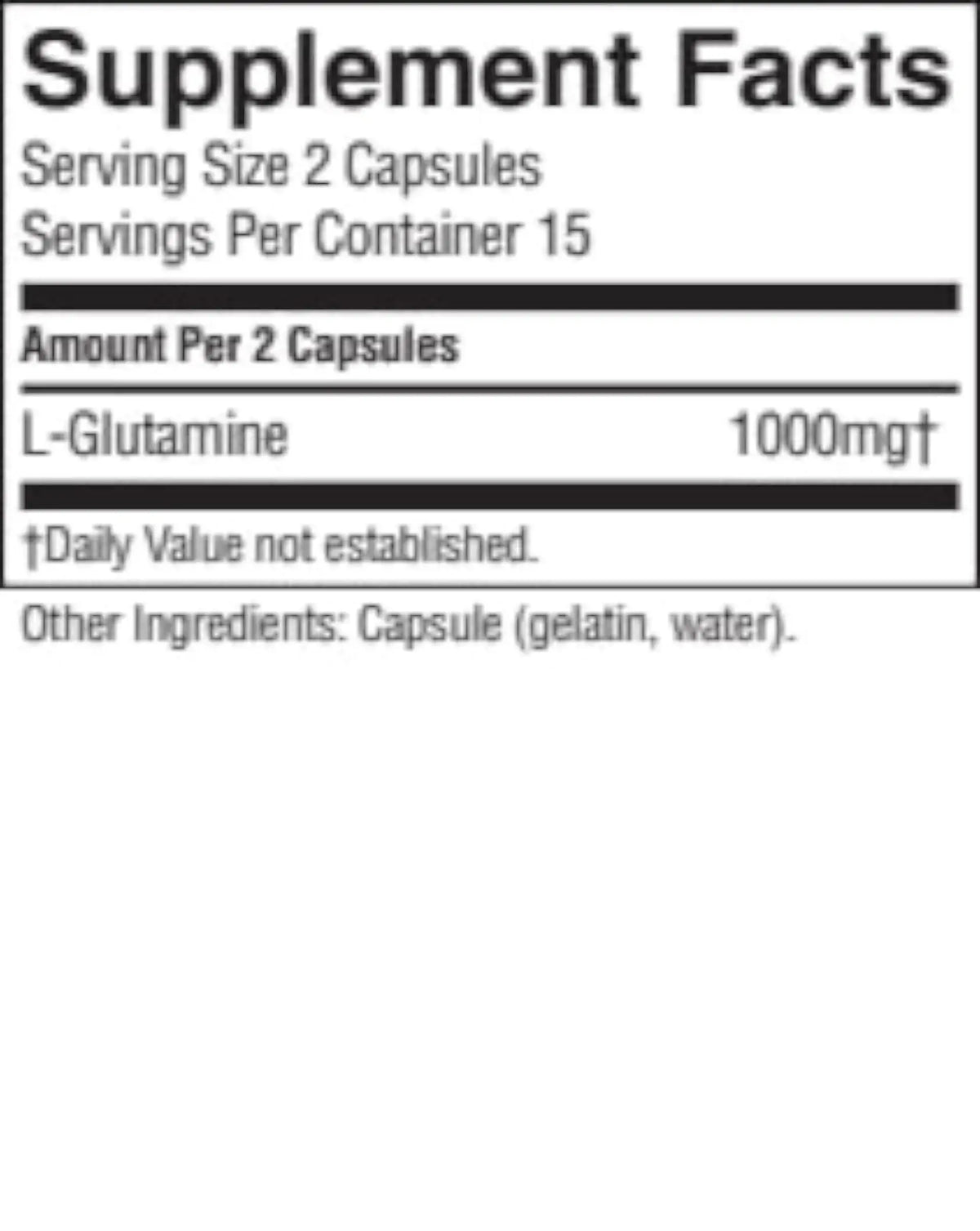 A close-up of a supplement facts label showing serving size 2 capsules, servings per container 15, L-Glutamine 1000mg, and other ingredients listed as capsule (gelatin, water).