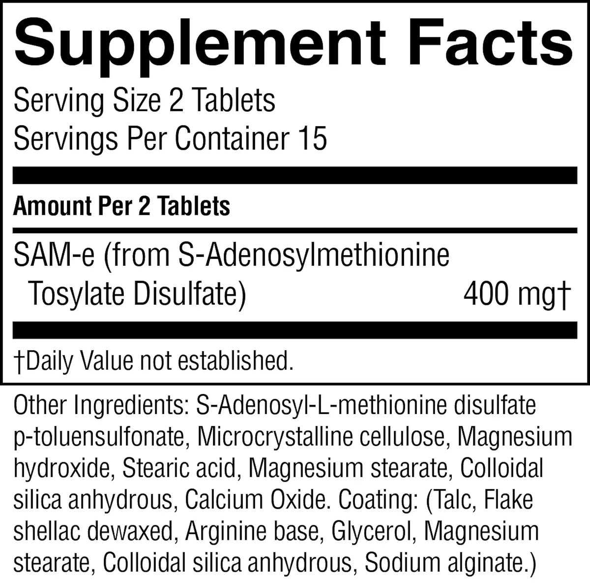 A Supplement Facts label showing the active ingredient SAM-e from S-Adenosylmethionine Tosylate Disulfate at 400 mg, along with other ingredients and serving size information.