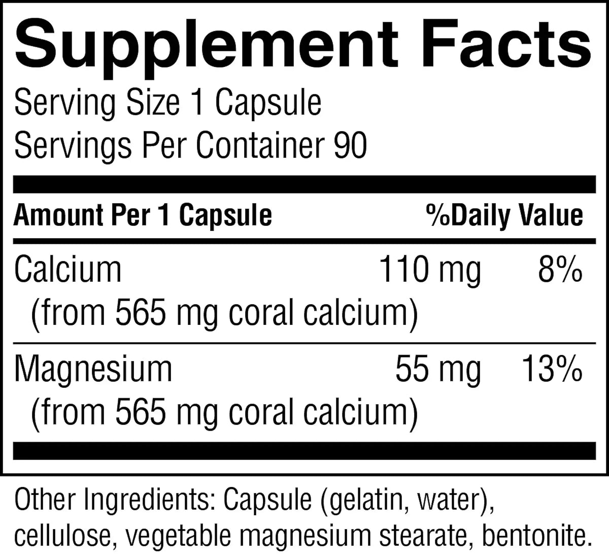 A close-up of a supplement facts label showing serving size 1 capsule, servings per container 90, calcium 110 mg (8% daily value), magnesium 55 mg (13% daily value), and other ingredients listed at the bottom.