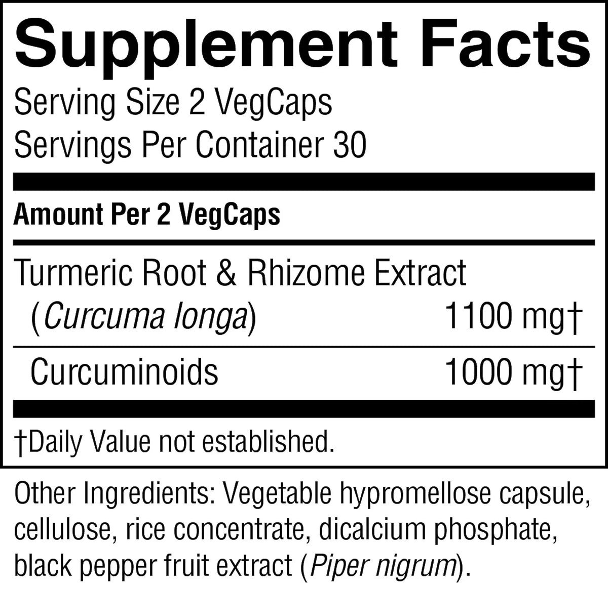 A close-up of a supplement facts label showing serving size 2 VegCaps, servings per container 30, and amounts per 2 VegCaps for Turmeric Root & Rhizome Extract (Curcuma longa) 1100 mg and Curcuminoids 1000 mg. Other ingredients listed include vegetable hypromellose capsule, cellulose, rice concentrate, dicalcium phosphate, and black pepper fruit extract (Piper nigrum).