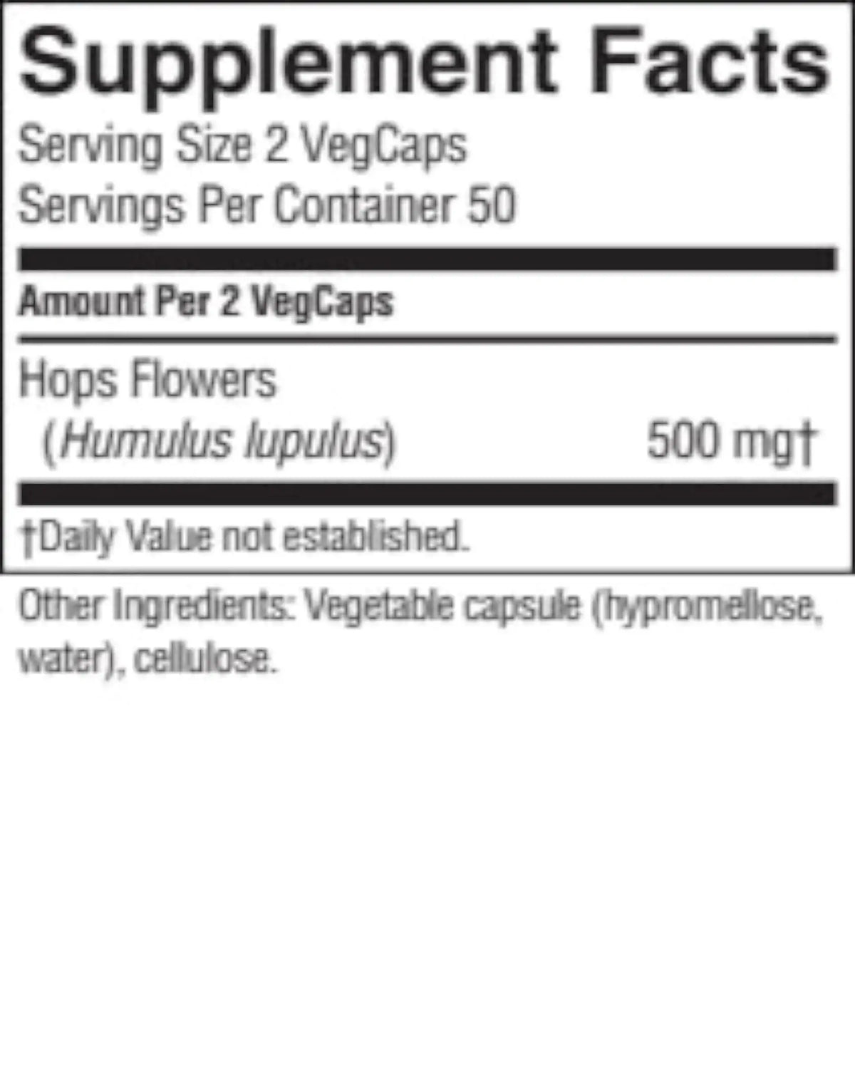 A close-up of a supplement facts label showing hops flowers (Humulus lupulus) at 500 mg per 2 VegCaps, with serving size 2 VegCaps and 50 servings per container.