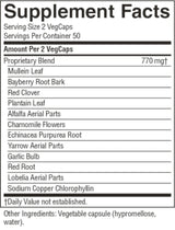 A close-up of a Supplement Facts label showing serving size 2 VegCaps, 50 servings per container, and a list of ingredients including Mullein Leaf, Bayberry Root Bark, Red Clover, Plantain Leaf, Alfalfa Aerial Parts, Chamomile Flowers, Echinacea Purpurea Root, Yarrow Aerial Parts, Garlic Bulb, Red Root, Lobelia Aerial Parts, and Sodium Copper Chlorophyllin.
