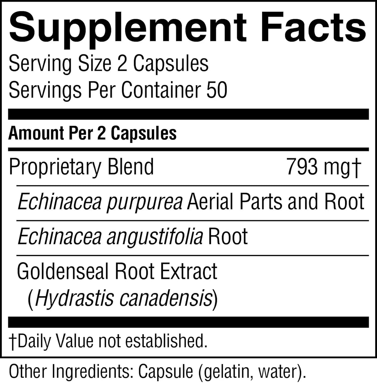 A black-and-white Supplement Facts label showing serving size 2 capsules, 50 servings per container, and ingredients including Proprietary Blend, Echinacea purpurea aerial parts and root, Echinacea angustifolia root, and Goldenseal root extract.