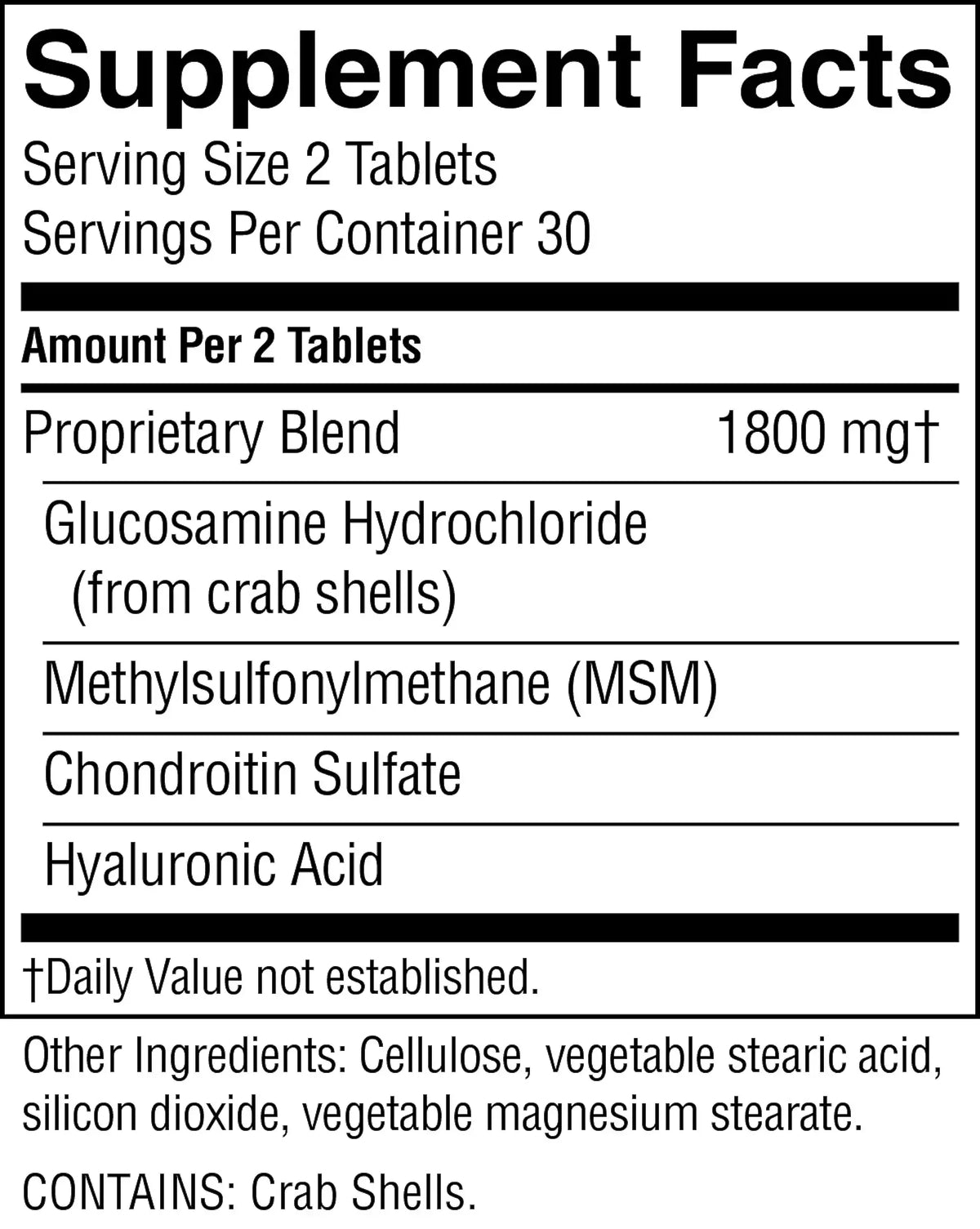 A black-and-white Supplement Facts label showing a proprietary blend of 1800 mg, glucosamine hydrochloride from crab shells, methylsulfonylmethane (MSM), chondroitin sulfate, and hyaluronic acid, with other ingredients listed at the bottom.